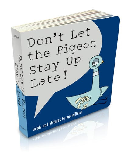 Don't Let the Pigeon Stay up Late! (Board Book)