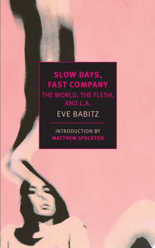 Slow Days, Fast Company