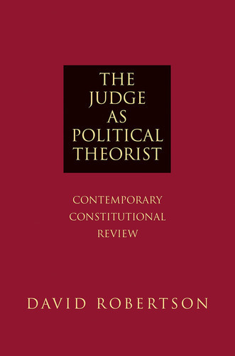 The Judge As Political Theorist