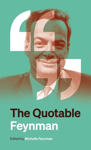 The Quotable Feynman | | 9780691270449