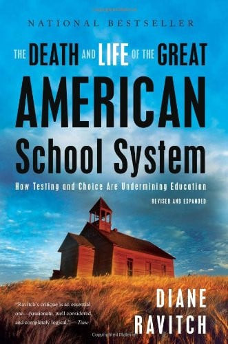 The Death and Life of the Great American School System