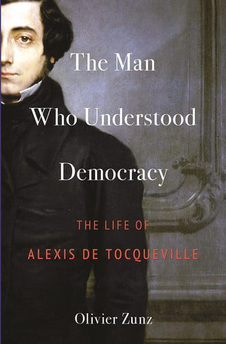 The Man Who Understood Democracy | | 9780691173979