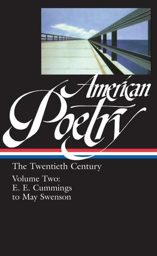 American Poetry: The Twentieth Century Volume 2