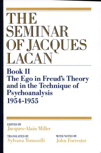 The Ego in Freud's Theory and in the Technique of Psychoanalysis, 1954-1955