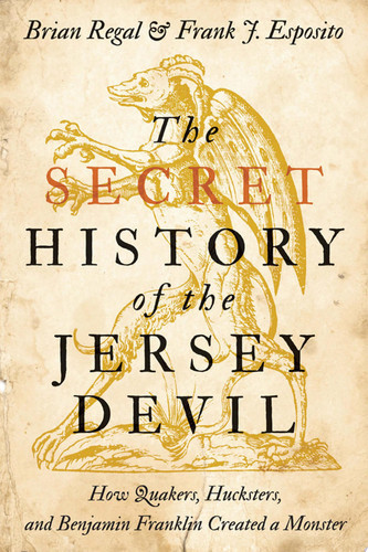 The Secret History of the Jersey Devil