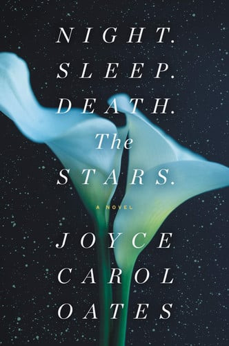 Night. Sleep. Death. the Stars | | 9780062797599