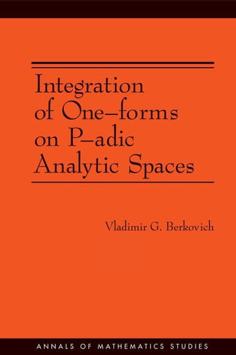 Integration of One-Forms on P-adic Analytic Spaces