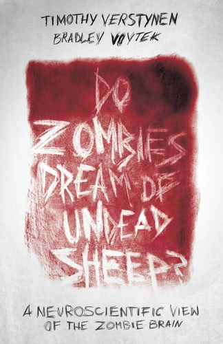 Do Zombies Dream of Undead Sheep? | | 9780691173153