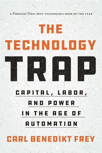 The Technology Trap | | 9780691210797