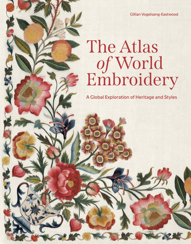 Atlas of World Embroidery