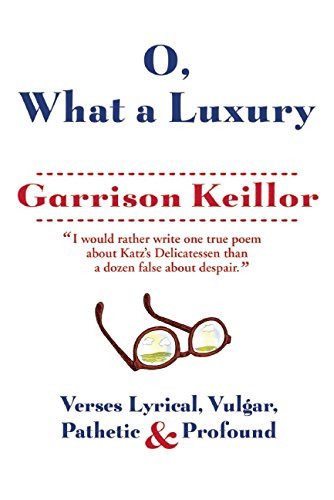 O, What a Luxury | | 9780802122841
