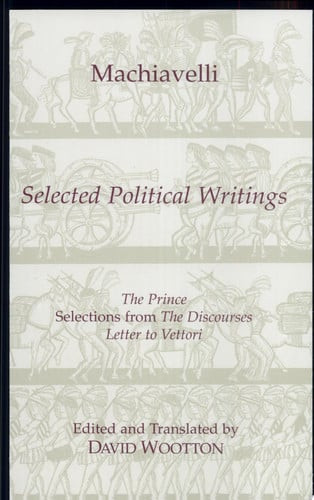 Machiavelli: Selected Political Writings