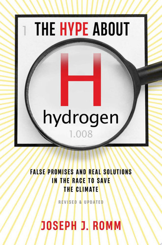 The        Hype About Hydrogen, Revised Edition