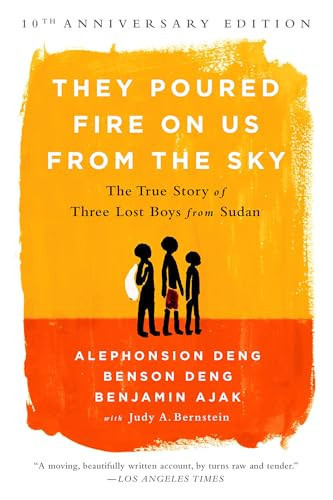 They Poured Fire on Us from the Sky | | 9781541706330