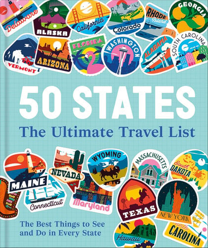 50 States the Ultimate Travel List