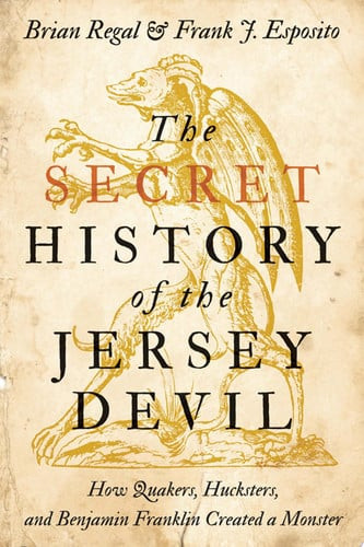 The Secret History of the Jersey Devil