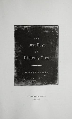 The Last Days of Ptolemy Grey