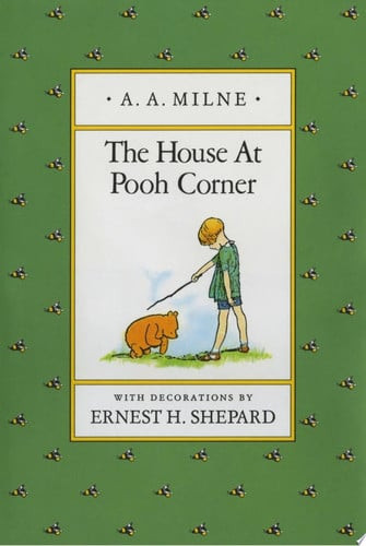 The House at Pooh Corner | | 9780525444442