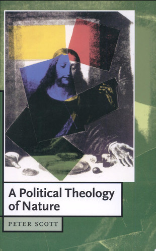 A Political Theology of Nature