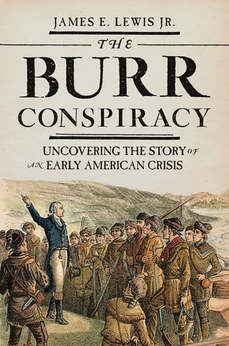 The Burr Conspiracy | | 9780691177168