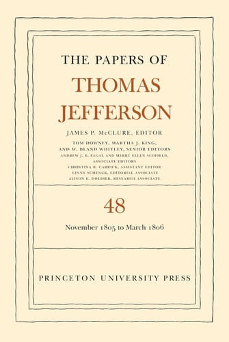 The Papers of Thomas Jefferson, Volume 48