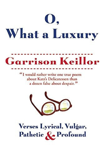 O, What a Luxury | | 9780802122841