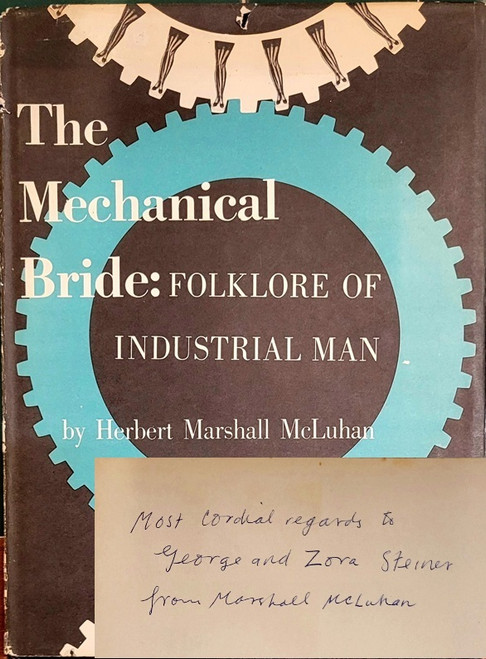 Mechanical Bride: Folklore of Industrial Man