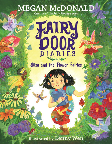 Fairy Door Diaries: Eliza and the Flower Fairies (#1)
