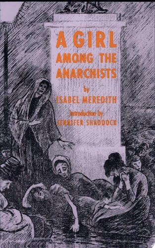 A          Girl Among the Anarchists