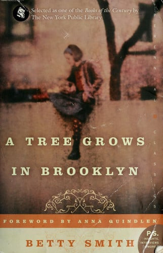 A Tree Grows in Brooklyn [75th Anniversary Ed]