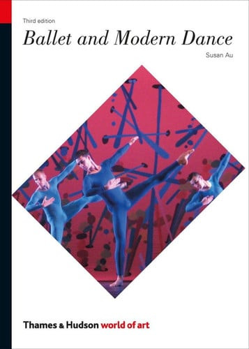 Ballet and Modern Dance | | 9780500204115