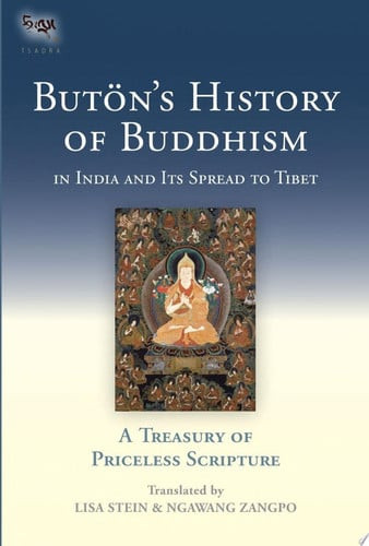 Buton's History of Buddhism in India and Its Spread to Tibet