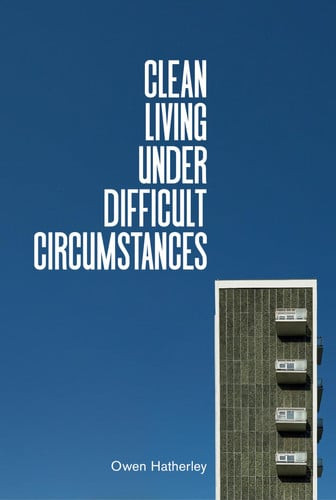 Clean Living under Difficult Circumstances