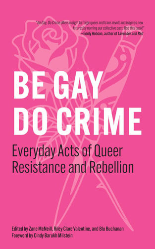 Be Gay, Do Crime | | 9798887441306