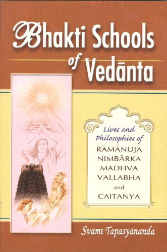 Bhakti Schools of Vedanta