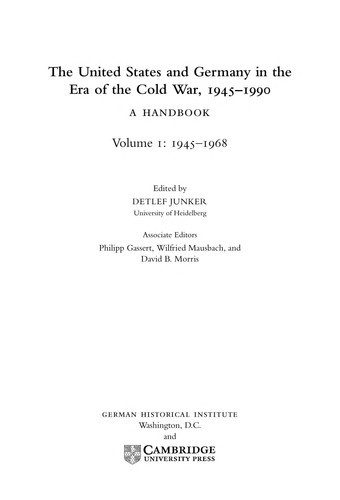 The        United States and Germany in the Era of the Cold War 2 Volume Set