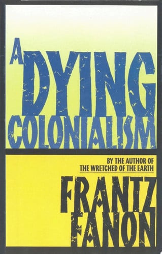 A Dying Colonialism