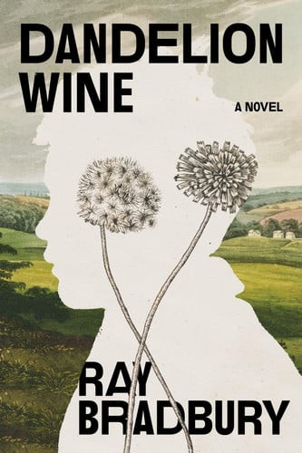 Dandelion Wine | | 9798217093977
