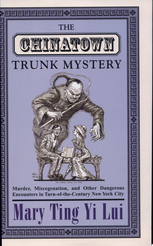 The Chinatown Trunk Mystery