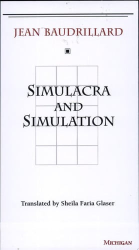 Simulacra and Simulation