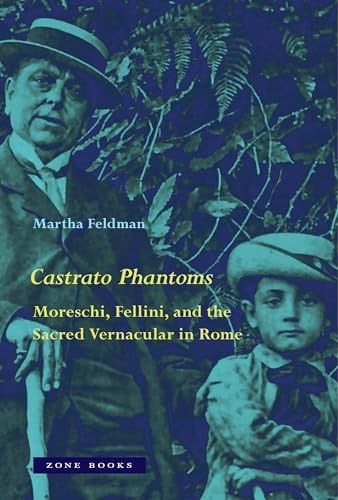 Castrato Phantoms