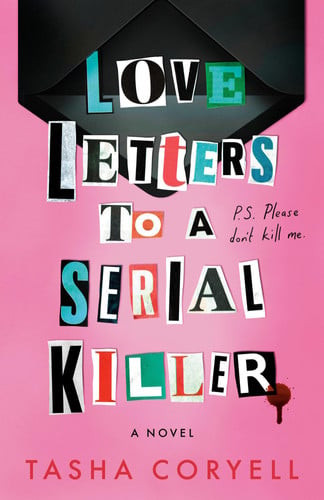 Love Letters to a Serial Killer | | 9780593640289