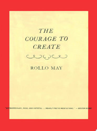 Courage to Create