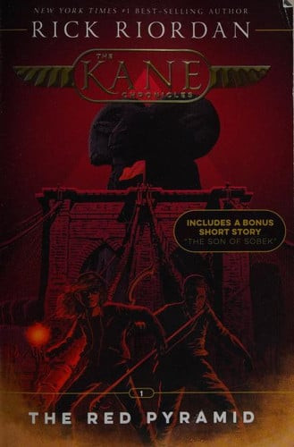 Kane Chronicles, the, Book One: Red Pyramid, the-The Kane Chronicles, Book One