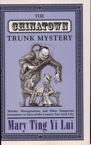 The Chinatown Trunk Mystery
