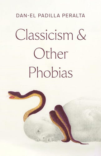 Classicism and Other Phobias