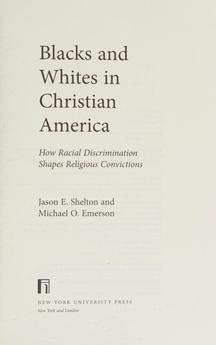 Blacks and Whites in Christian America
