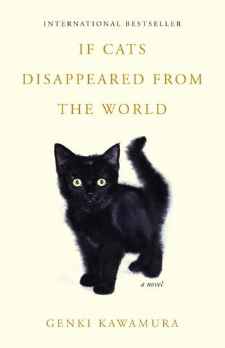If Cats Disappeared from the World | | 9781250257680