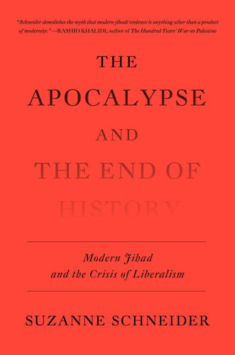 The        Apocalypse and the End of History