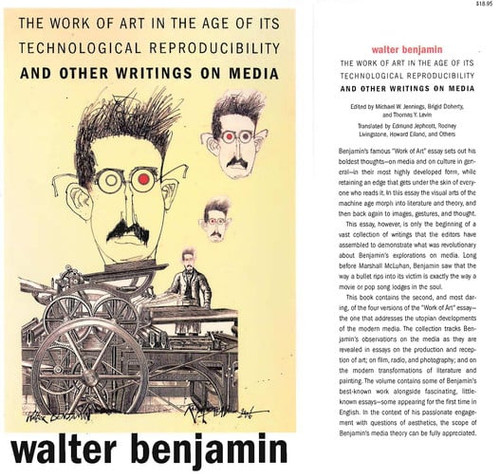 Work of Art in the Age of Its Technological Reproducibility, and Other Writings on Media